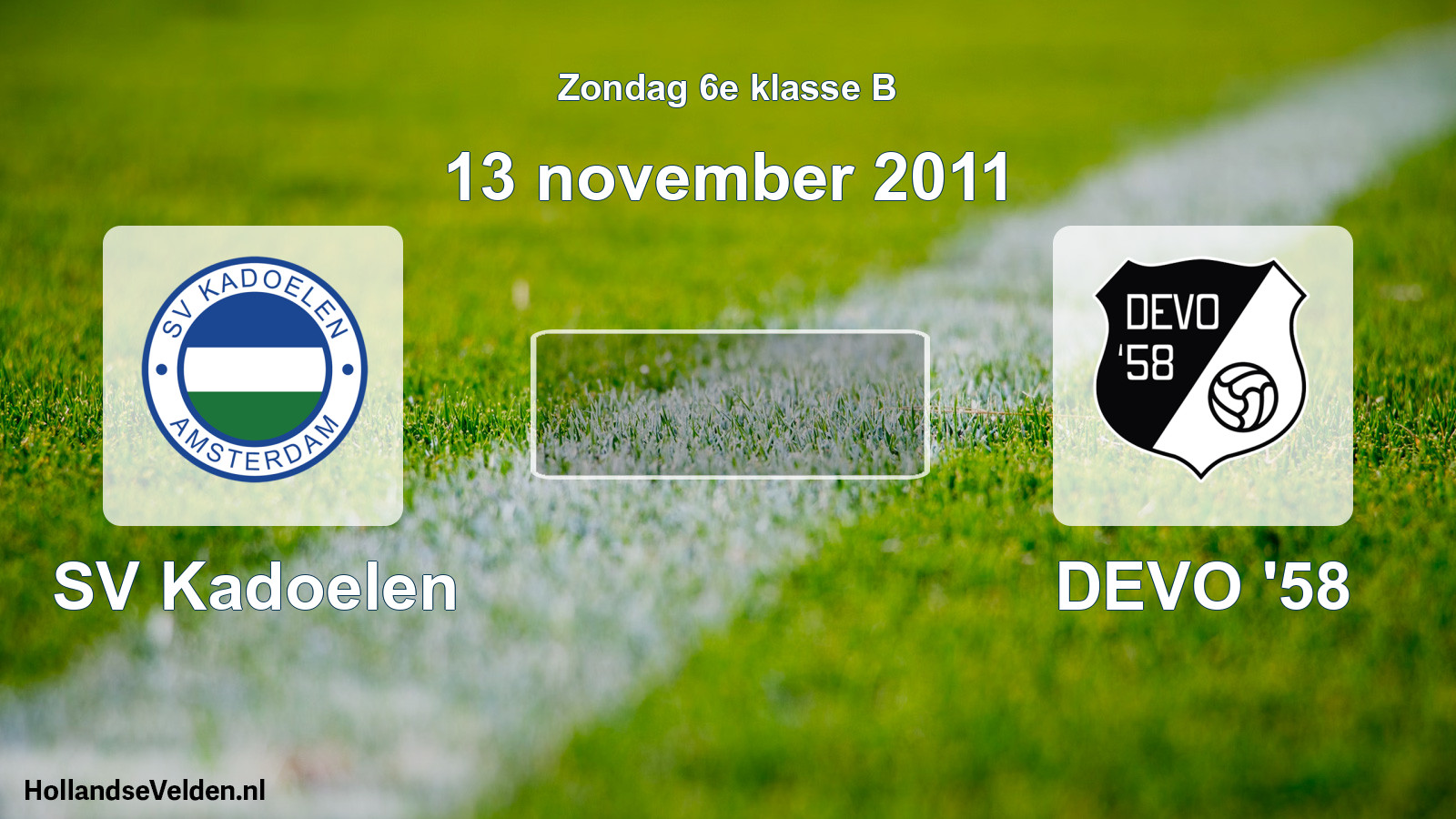 Scheduled Match: SV Kadoelen - DEVO '58 (13 November 2011)