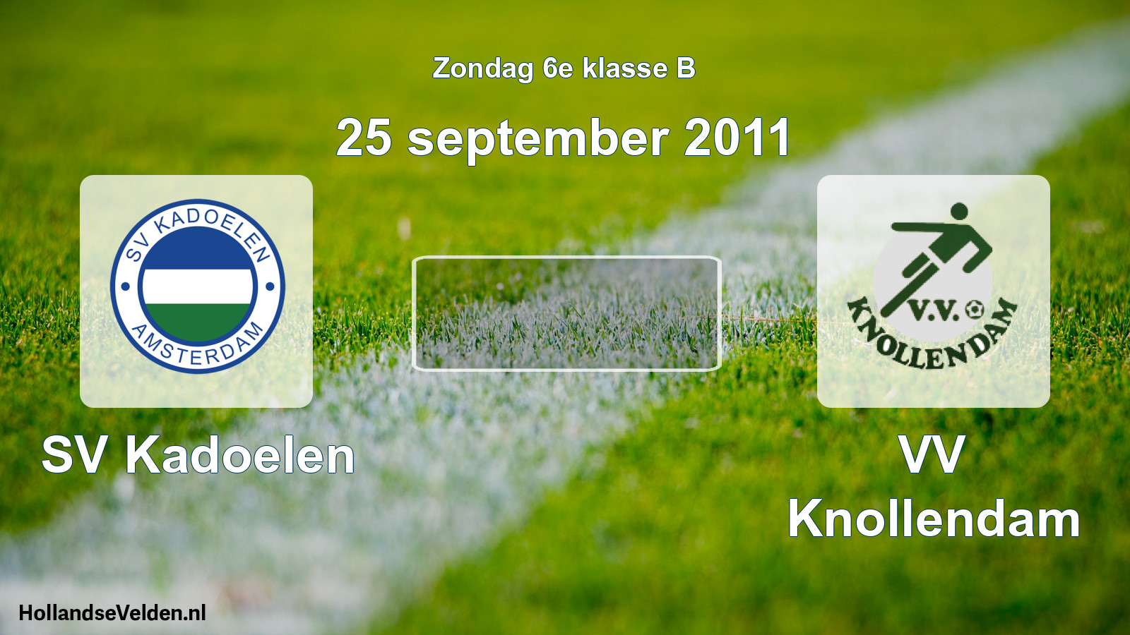 Scheduled Match: SV Kadoelen - VV Knollendam (25 September 2011)