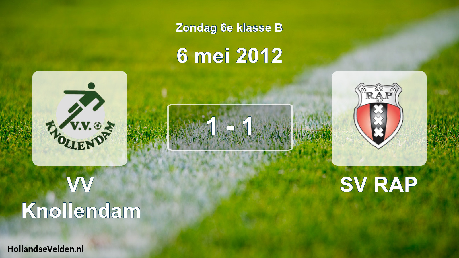 Total number of matches played: VV Knollendam - SV RAP 1 - 1 (6 May 2012)