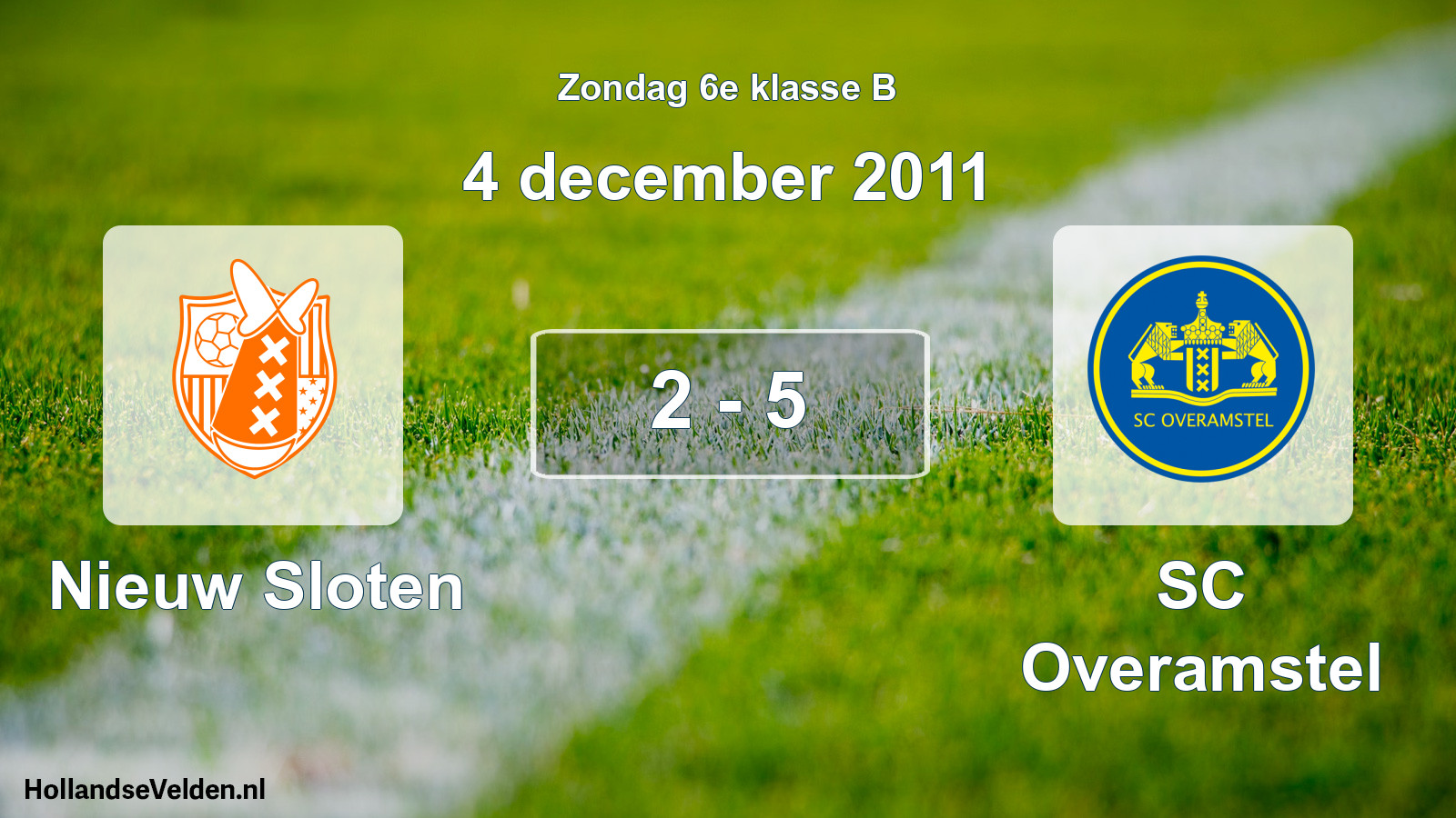 Total number of matches played: Nieuw Sloten - SC Overamstel 2 - 5 (4 December 2011)