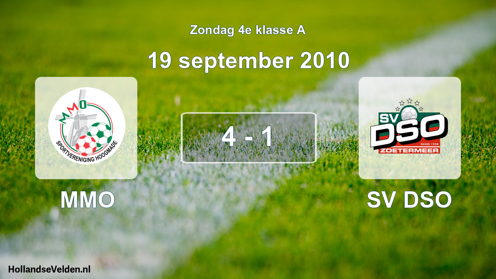 Total number of matches played: MMO - SV DSO 4 - 1 (19 September 2010)