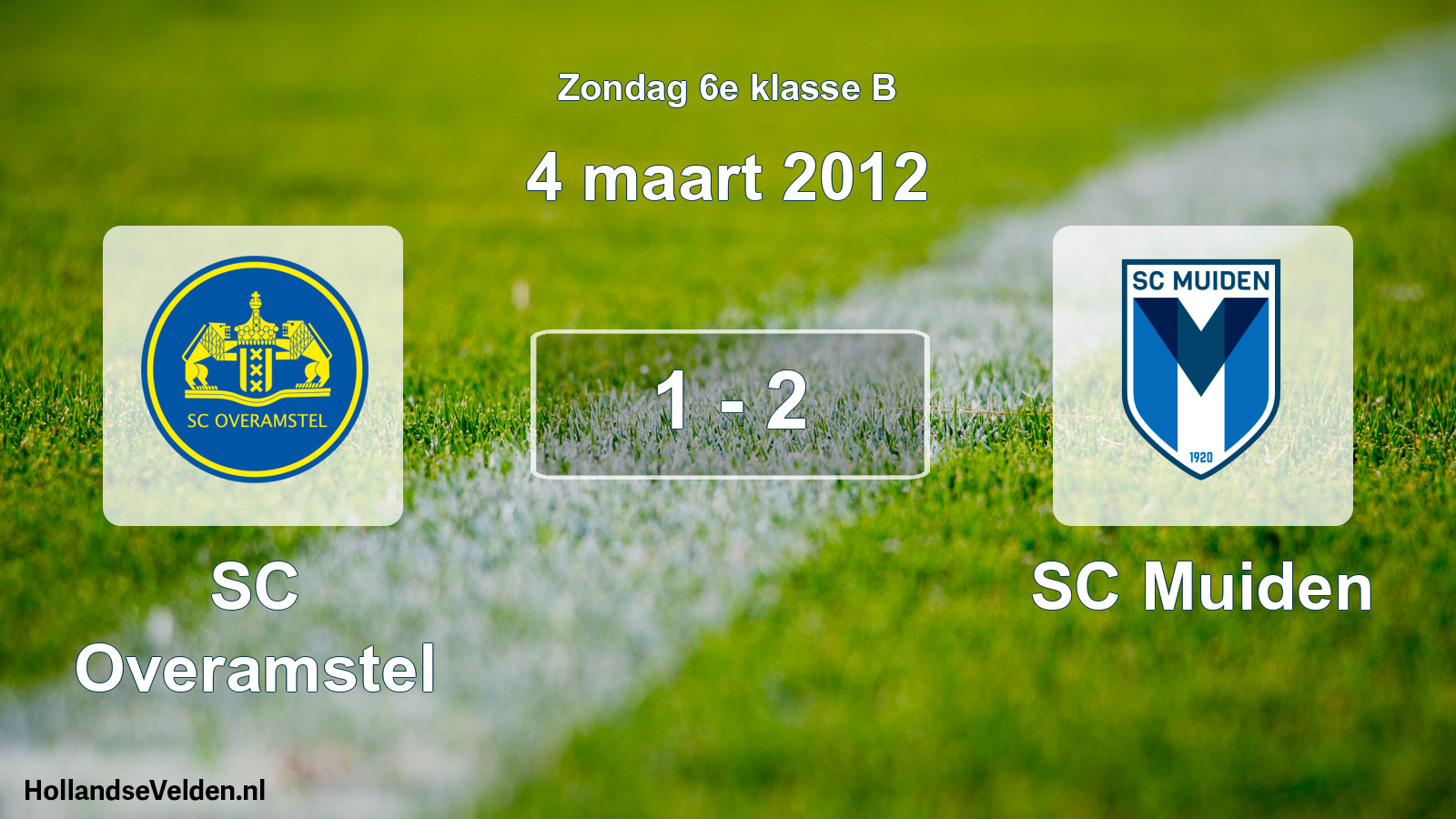 Total number of matches played: SC Overamstel - SC Muiden 1 - 2 (4 March 2012)