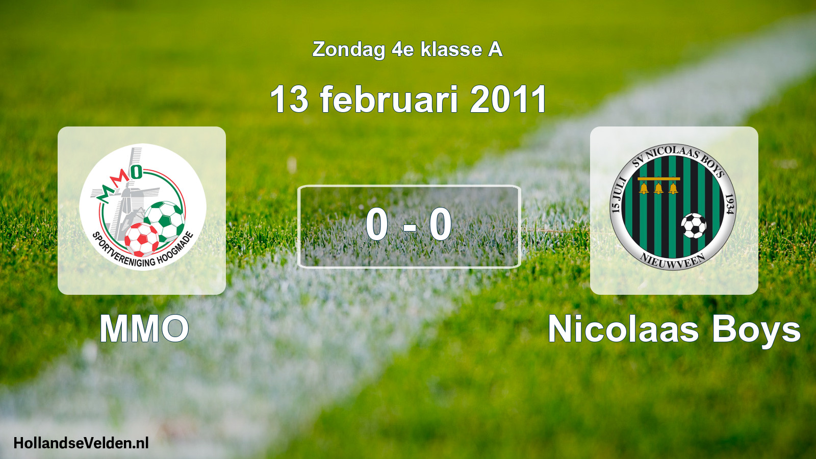 Total number of matches played: MMO - Nicolaas Boys 0 - 0 (13 February 2011)