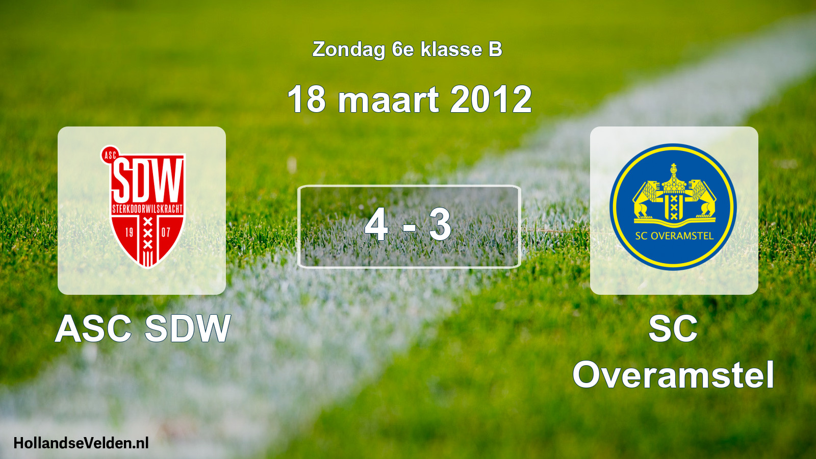 Total number of matches played: ASC SDW - SC Overamstel 4 - 3 (18 March 2012)
