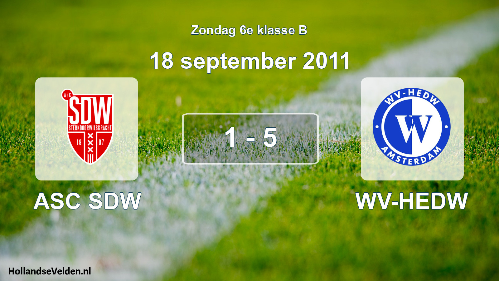 Total number of matches played: ASC SDW - WV-HEDW 1 - 5 (18 September 2011)