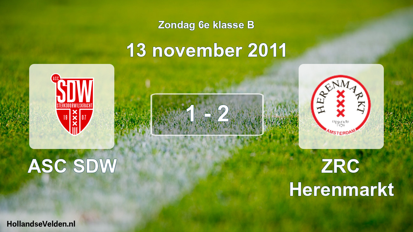 Total number of matches played: ASC SDW - ZRC Herenmarkt 1 - 2 (13 November 2011)