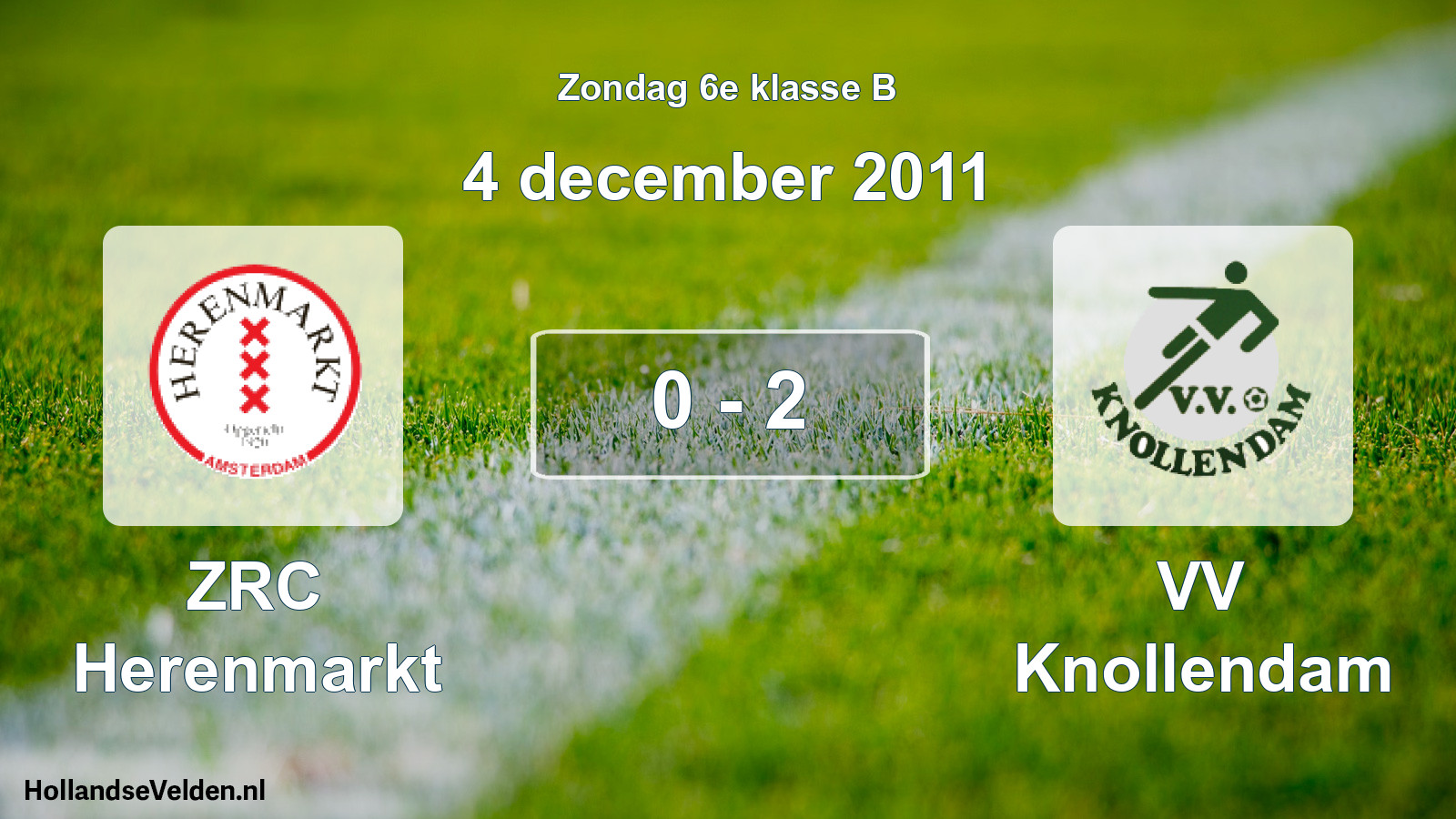Total number of matches played: ZRC Herenmarkt - VV Knollendam 0 - 2 (4 December 2011)