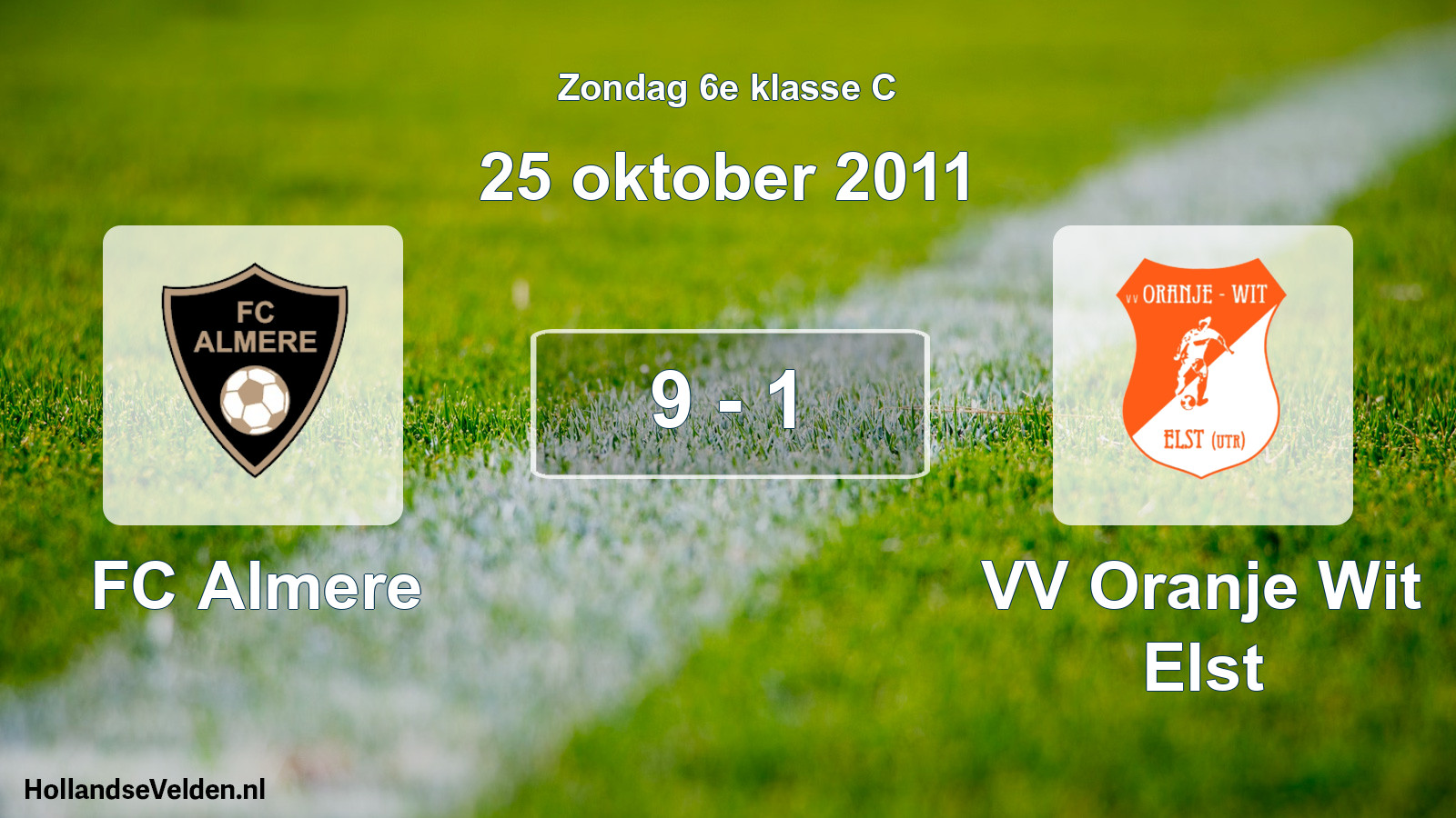 Total number of matches played: FC Almere - VV Oranje Wit Elst 9 - 1 (25 October 2011)