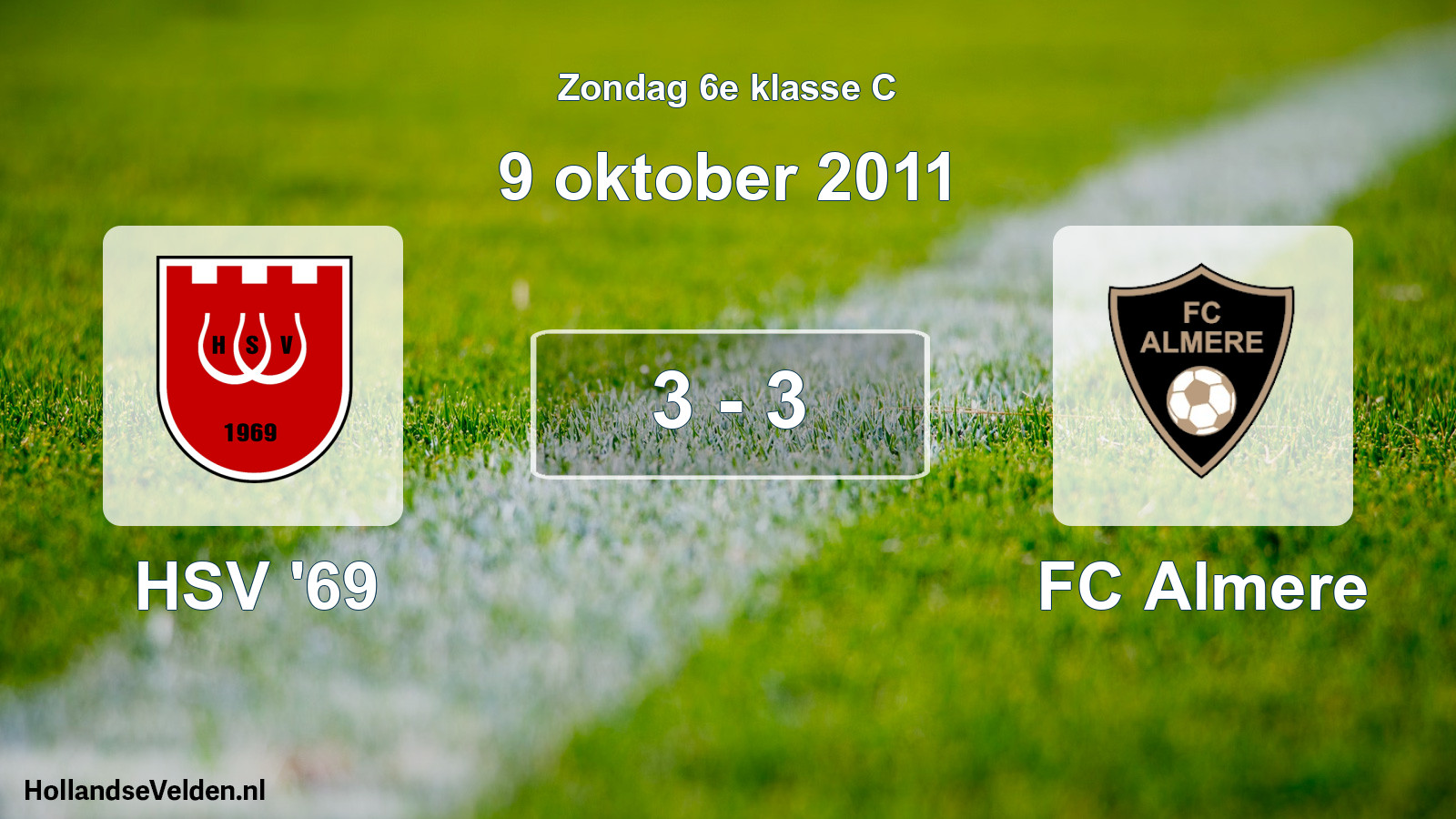 Total number of matches played: HSV '69 - FC Almere 3 - 3 (9 October 2011)