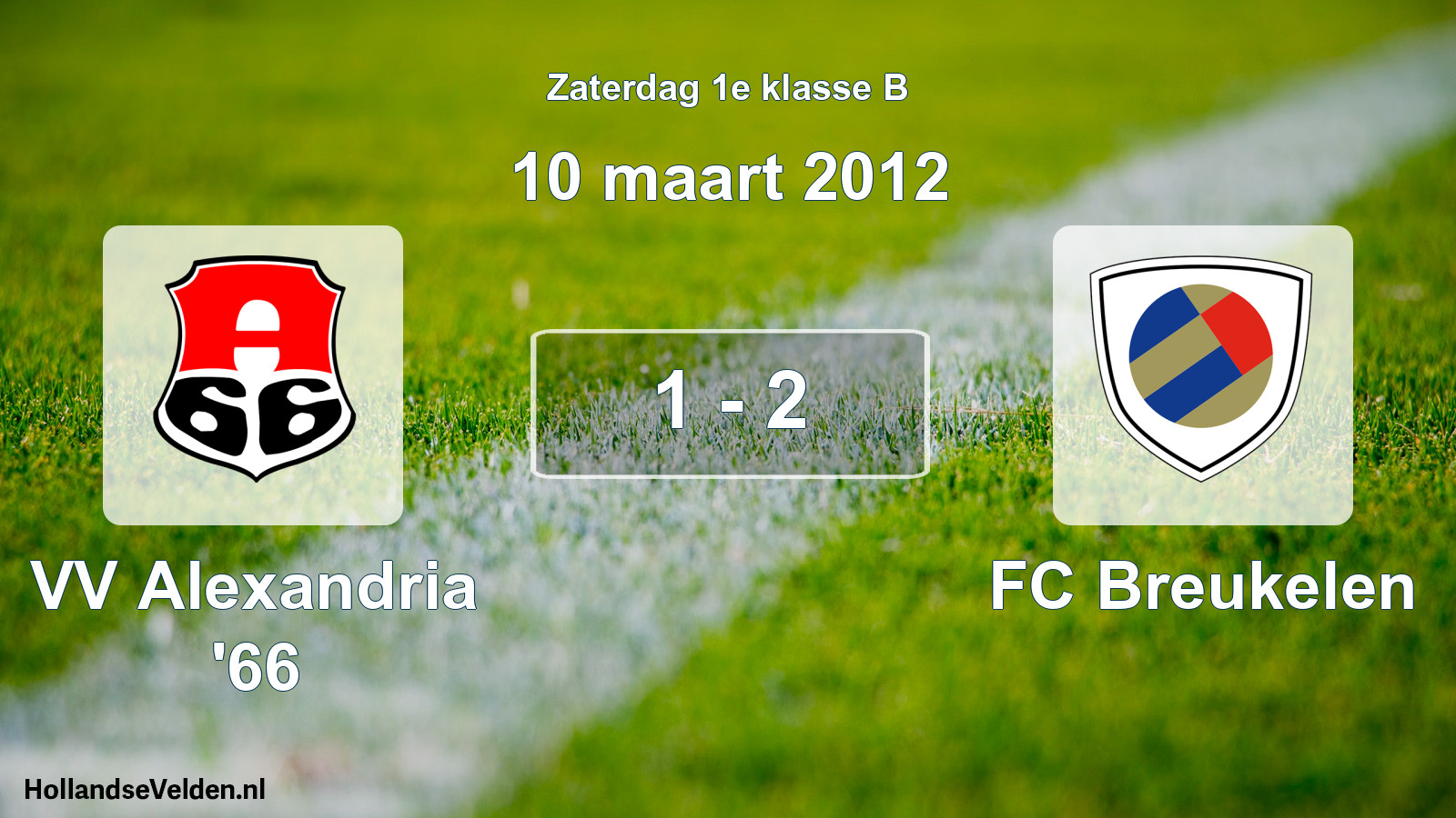Total number of matches played: VV Alexandria '66 - FC Breukelen 1 - 2 (10 March 2012)