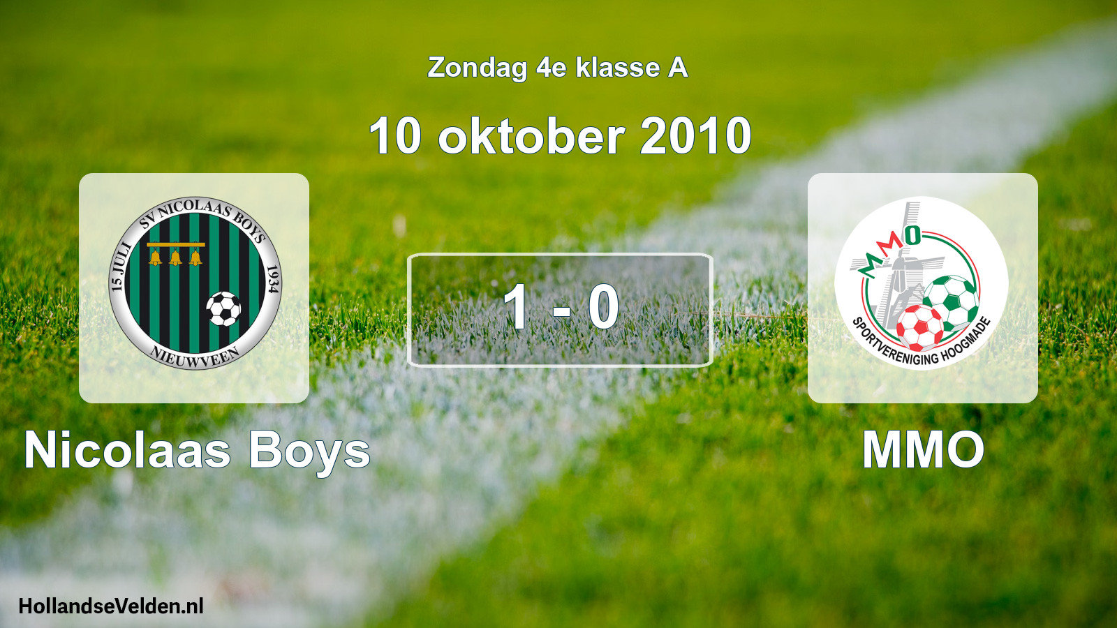 Total number of matches played: Nicolaas Boys - MMO 1 - 0 (10 October 2010)