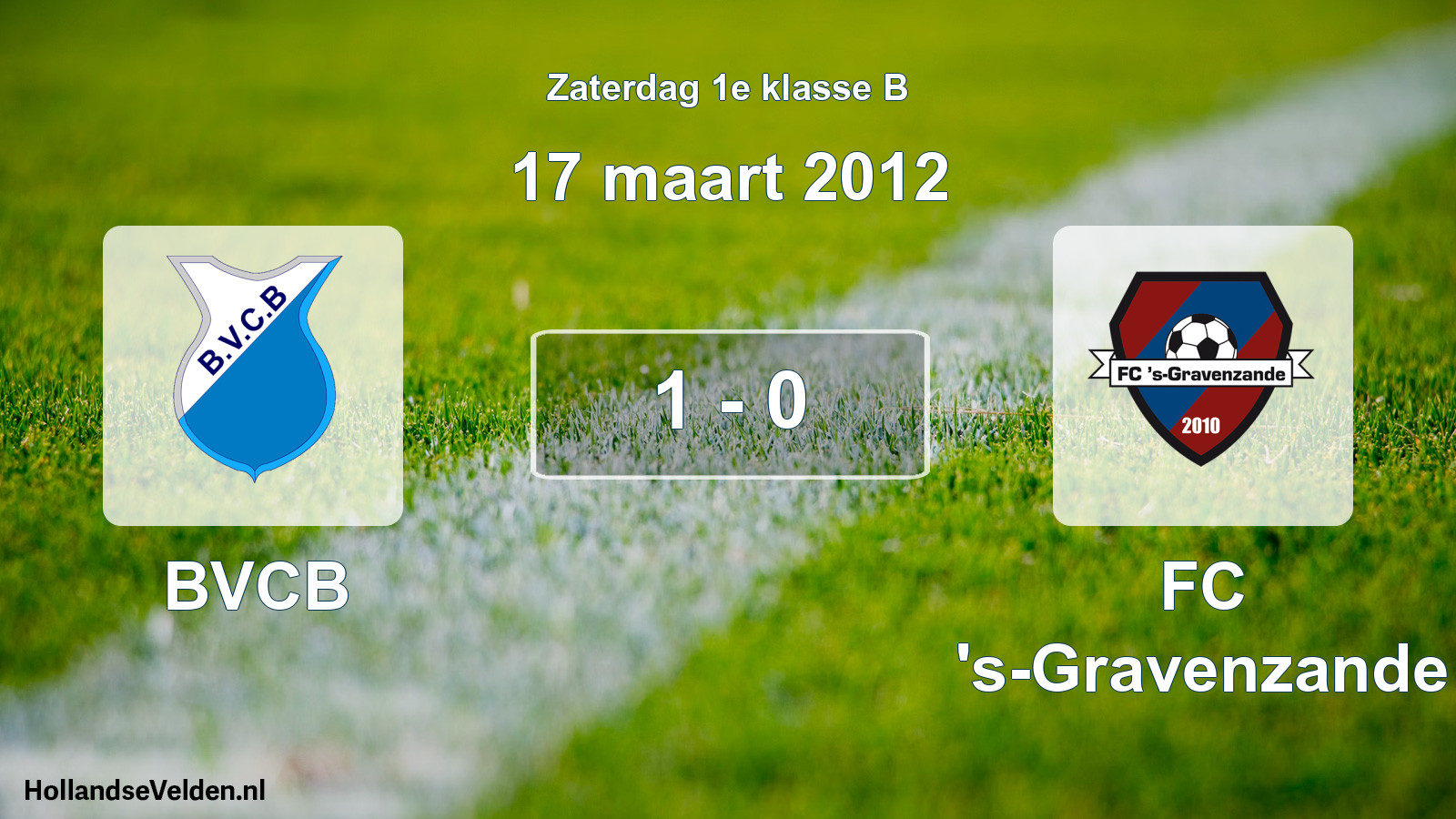 Total number of matches played: BVCB - FC 's-Gravenzande 1 - 0 (17 March 2012)