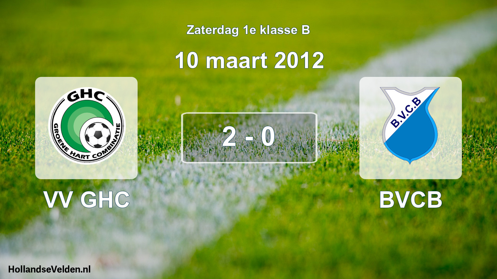 Total number of matches played: VV GHC - BVCB 2 - 0 (10 March 2012)