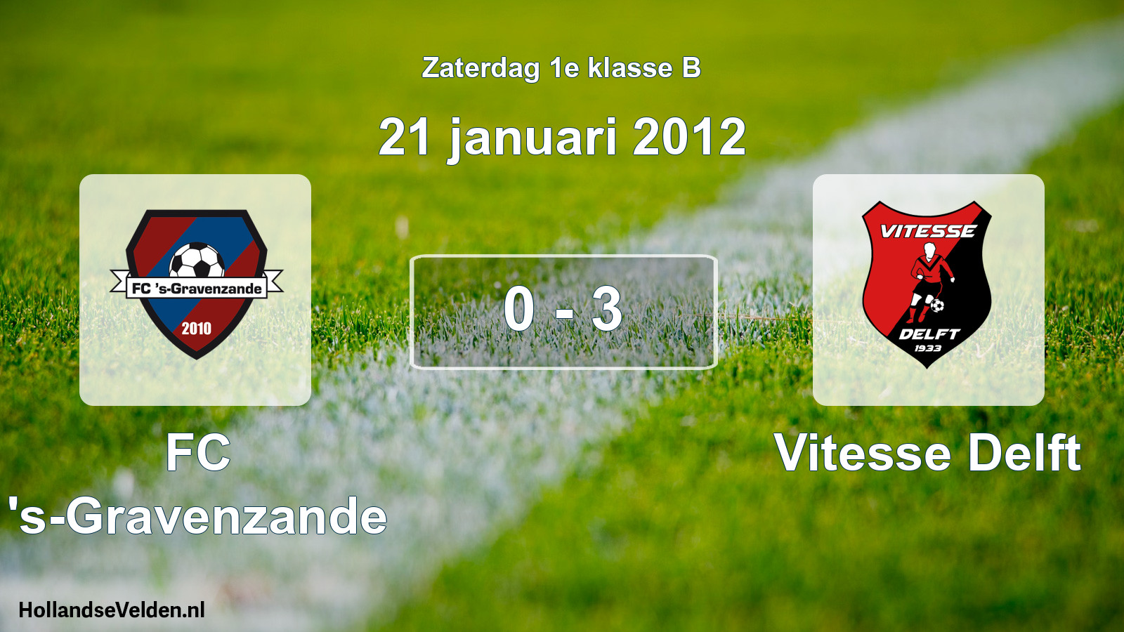 Total number of matches played: FC 's-Gravenzande - Vitesse Delft 0 - 3 (21 January 2012)
