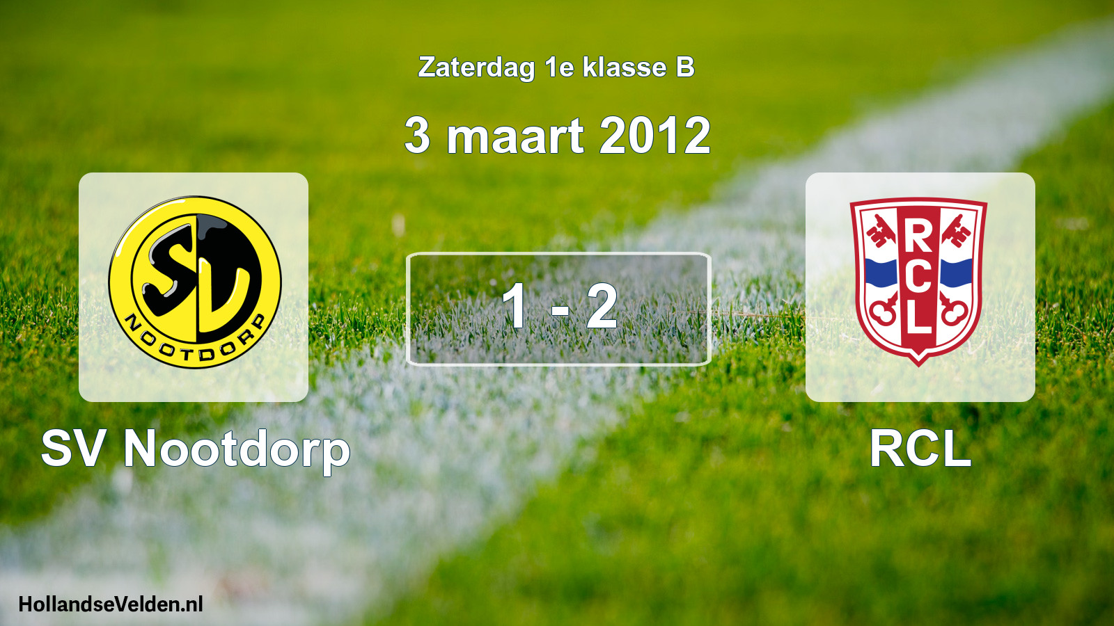 Total number of matches played: SV Nootdorp - RCL 1 - 2 (3 March 2012)