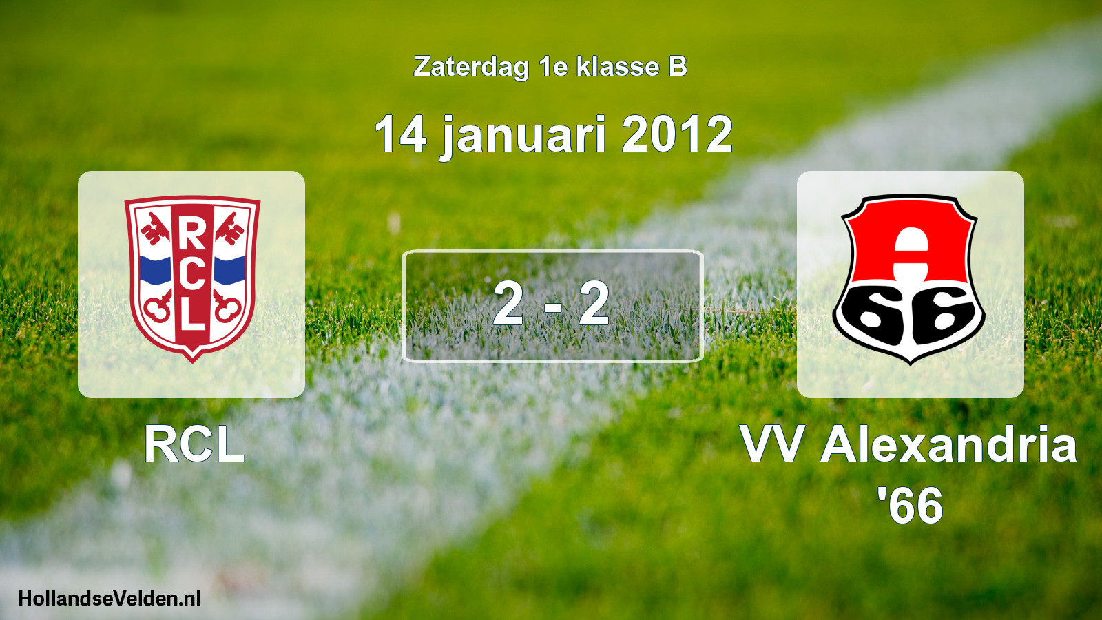 Total number of matches played: RCL - VV Alexandria '66 2 - 2 (14 January 2012)