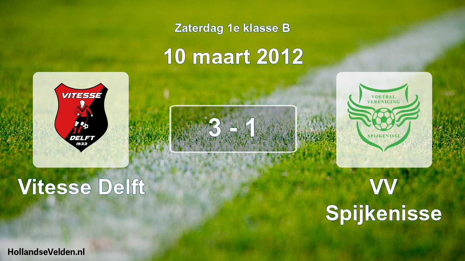 Total number of matches played: Vitesse Delft - VV Spijkenisse 3 - 1 (10 March 2012)