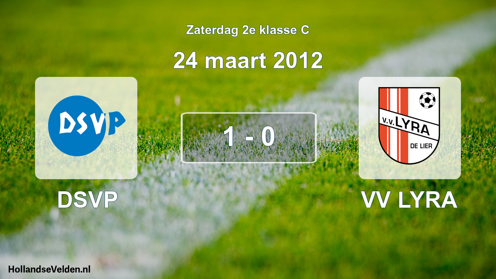 Total number of matches played: DSVP - VV LYRA 1 - 0 (24 March 2012)