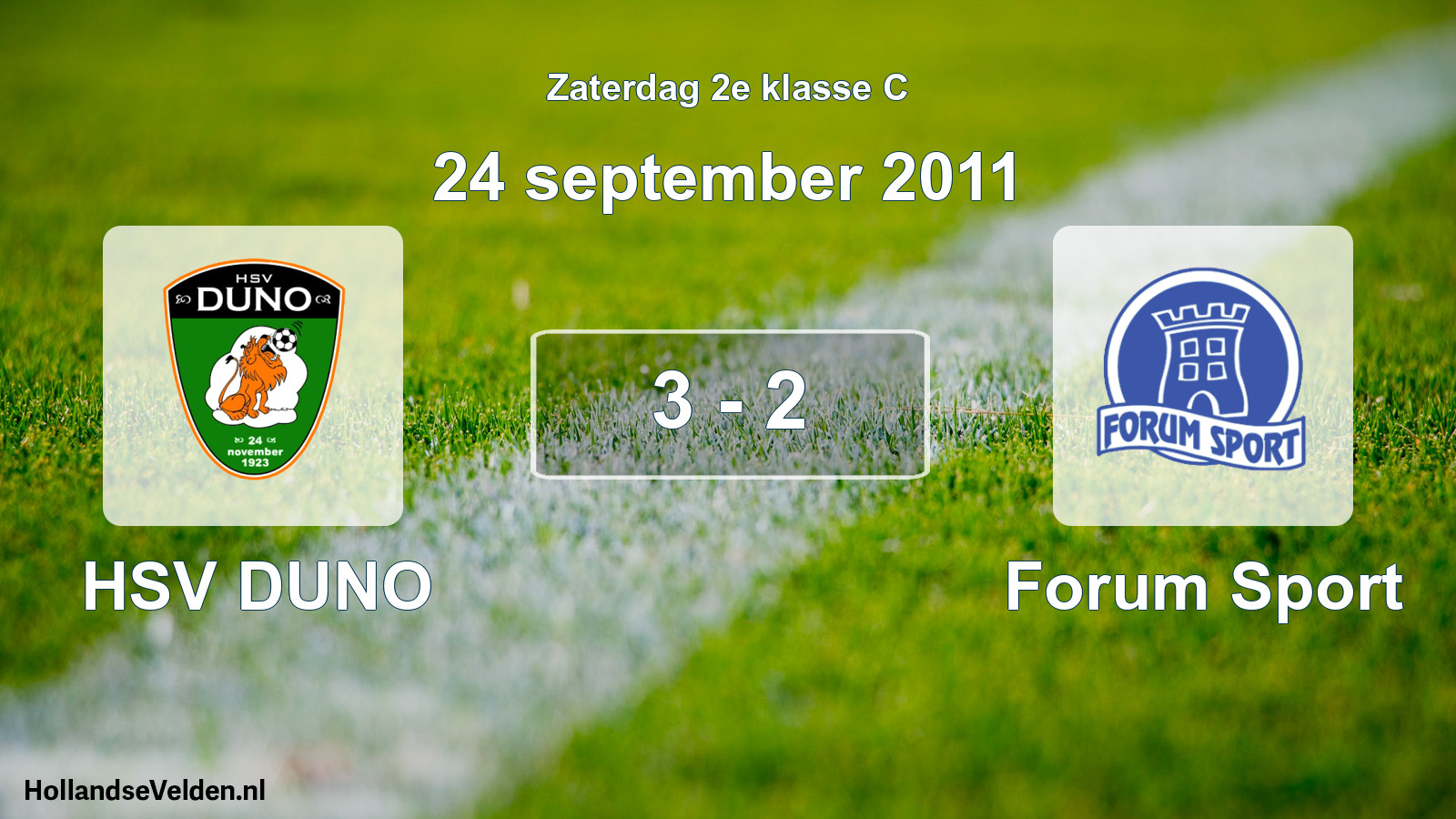 Total number of matches played: HSV DUNO - Forum Sport 3 - 2 (24 September 2011)