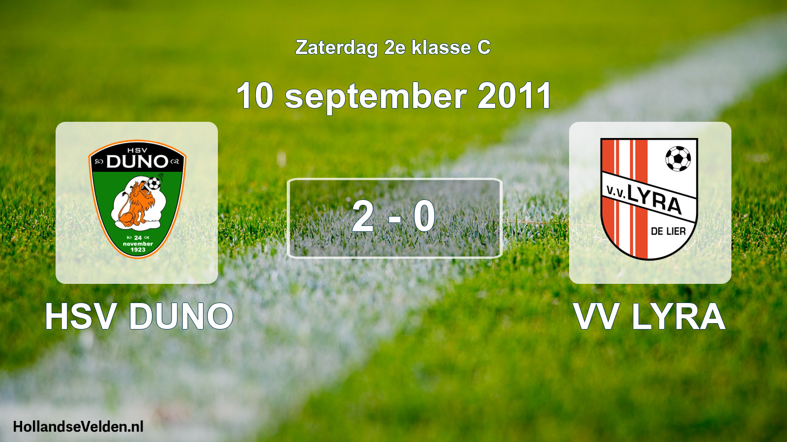Total number of matches played: HSV DUNO - VV LYRA 2 - 0 (10 September 2011)
