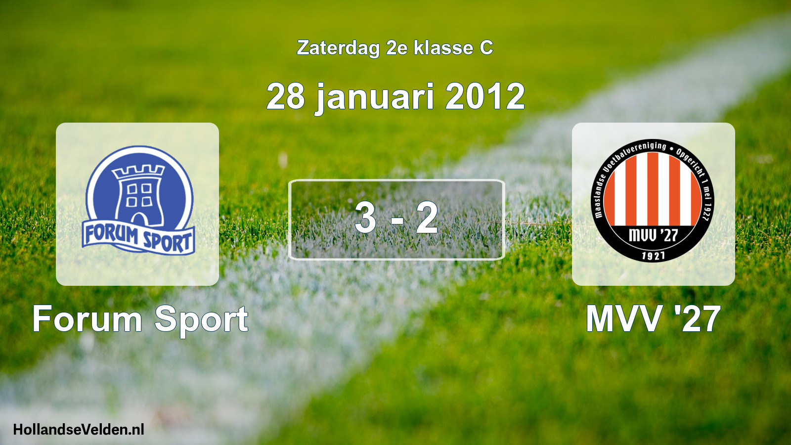 Total number of matches played: Forum Sport - MVV '27 3 - 2 (28 January 2012)