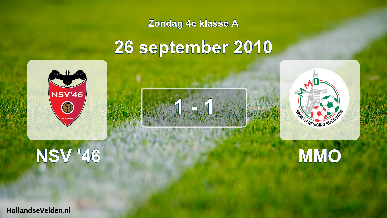 Total number of matches played: NSV '46 - MMO 1 - 1 (26 September 2010)