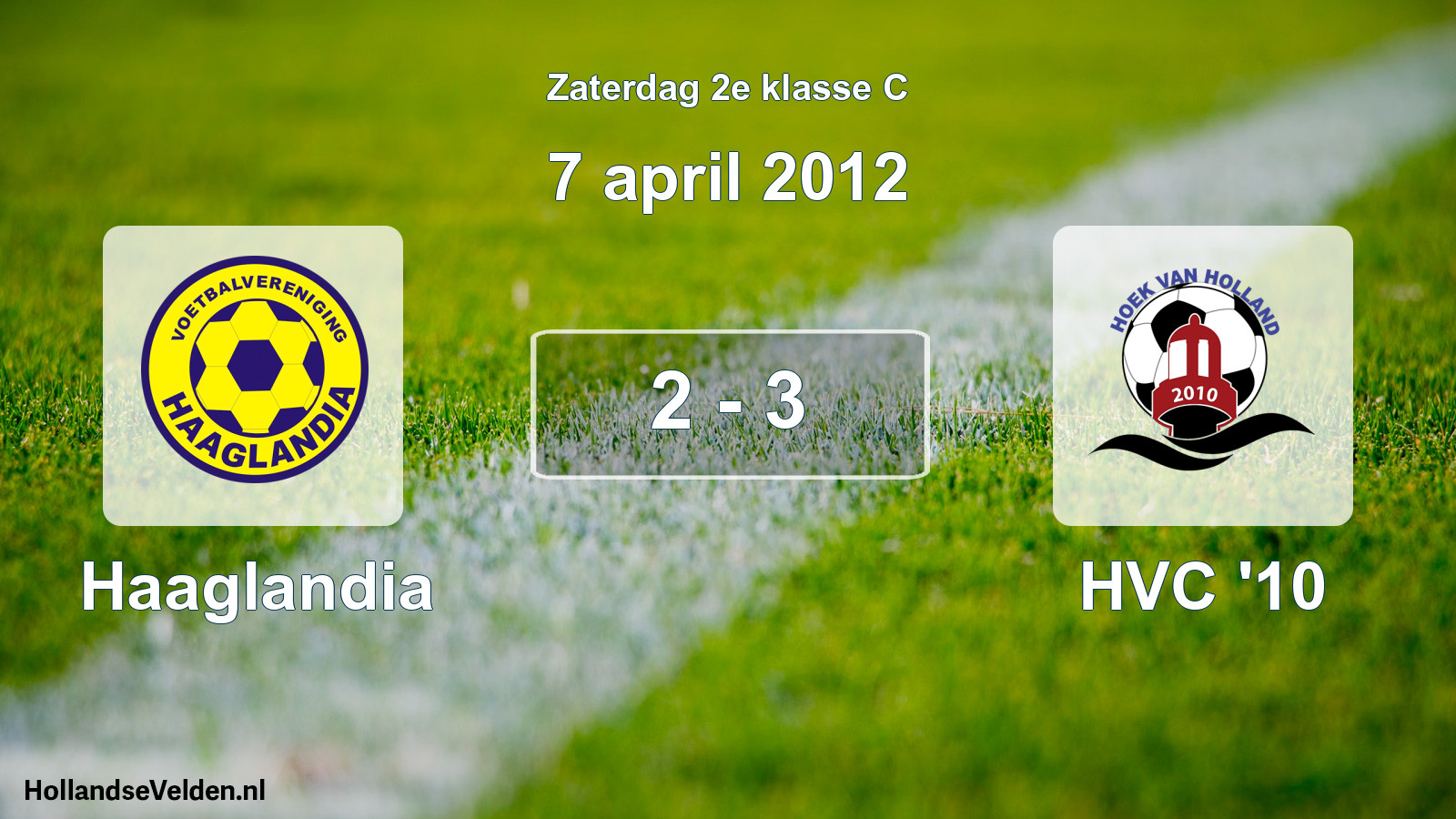 Total number of matches played: Haaglandia - HVC '10 2 - 3 (7 April 2012)