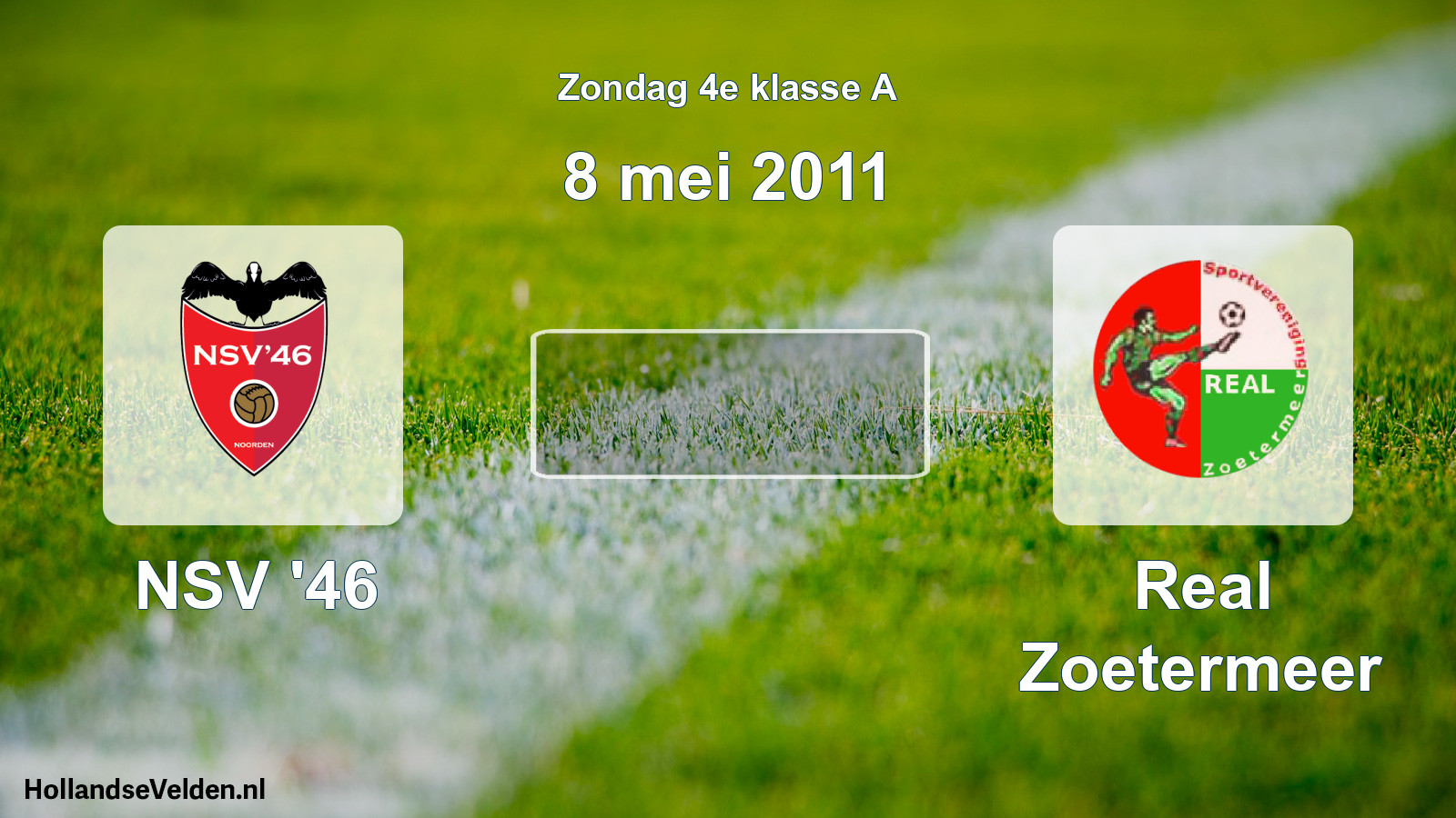 Geplande wedstrijd: NSV '46 - Real Zoetermeer (8 mei 2011)
