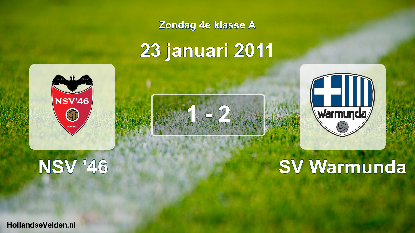 Total number of matches played: NSV '46 - SV Warmunda 1 - 2 (23 January 2011)