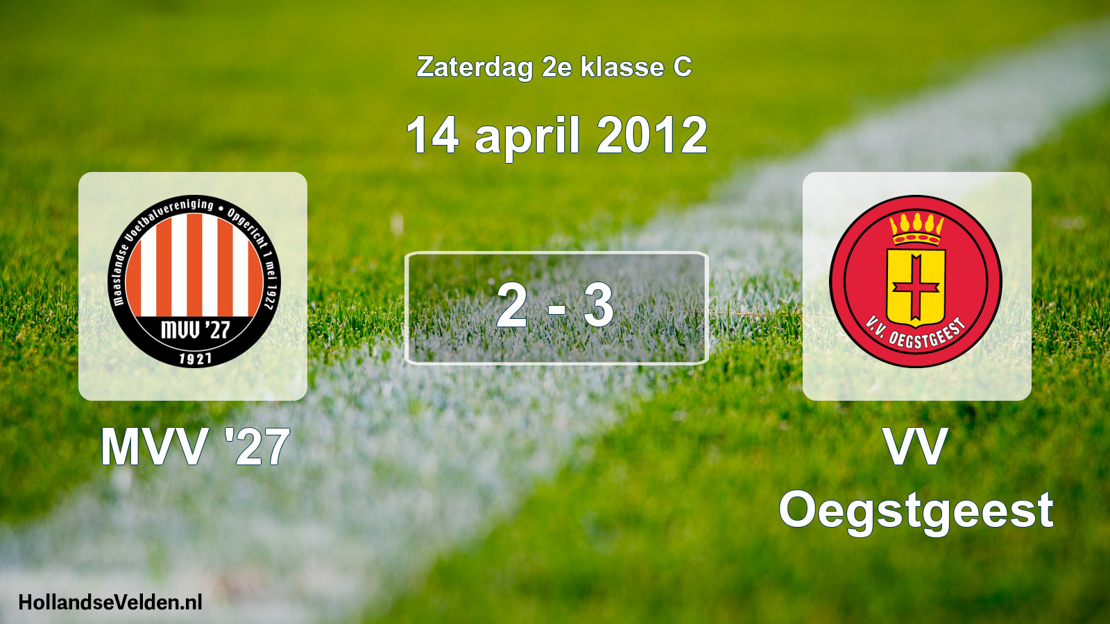 Total number of matches played: MVV '27 - VV Oegstgeest 2 - 3 (14 April 2012)