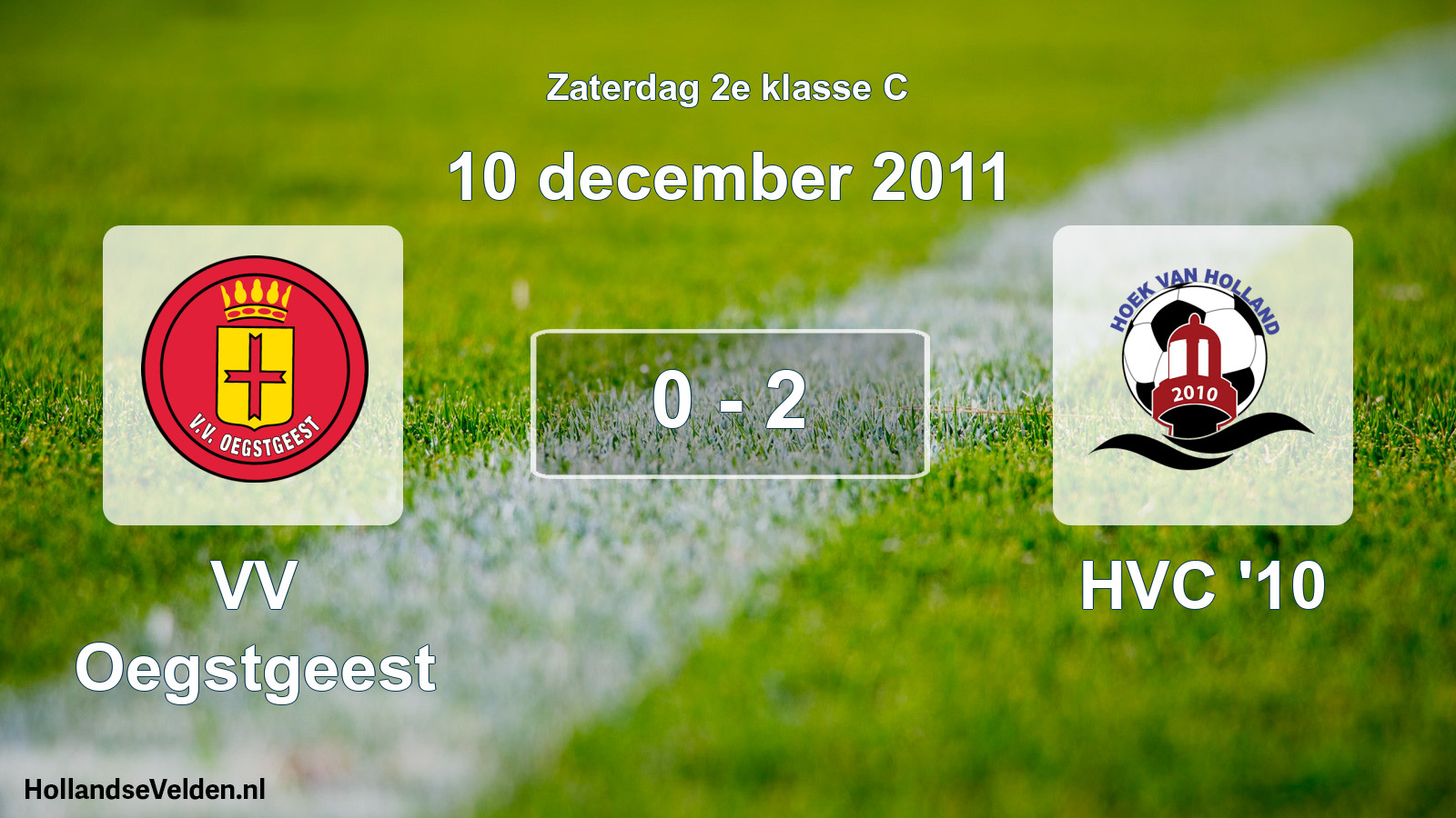 Total number of matches played: VV Oegstgeest - HVC '10 0 - 2 (10 December 2011)