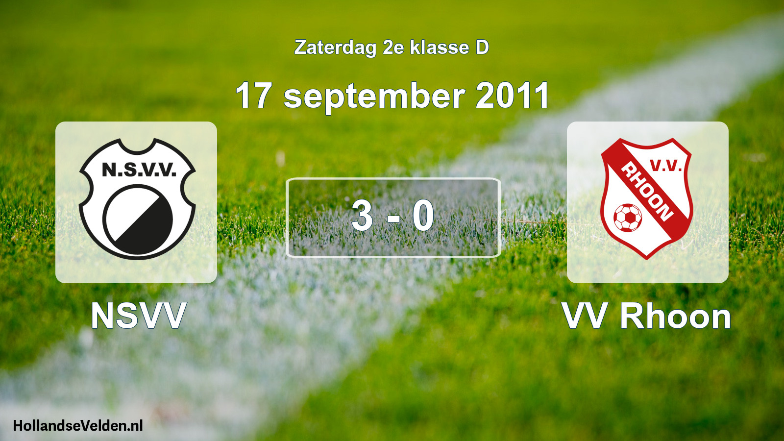 Total number of matches played: NSVV - VV Rhoon 3 - 0 (17 September 2011)