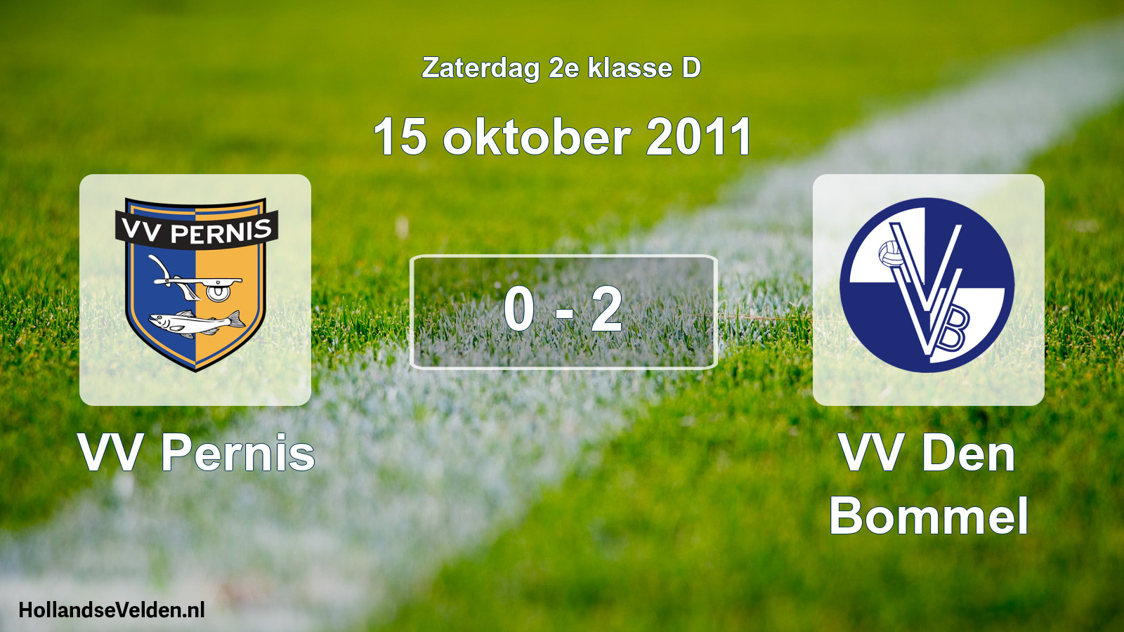 Total number of matches played: VV Pernis - VV Den Bommel 0 - 2 (15 October 2011)