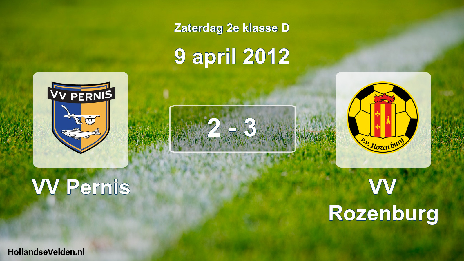 Total number of matches played: VV Pernis - VV Rozenburg 2 - 3 (9 April 2012)