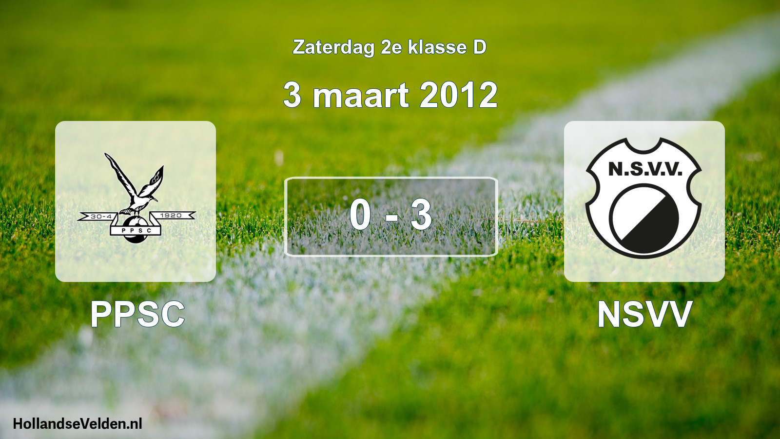 Total number of matches played: PPSC - NSVV 0 - 3 (3 March 2012)