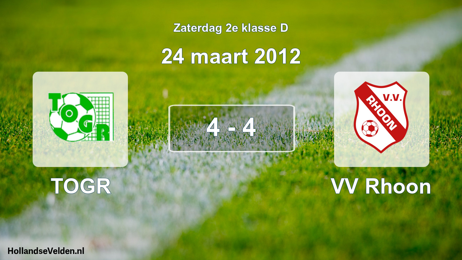 Total number of matches played: TOGR - VV Rhoon 4 - 4 (24 March 2012)