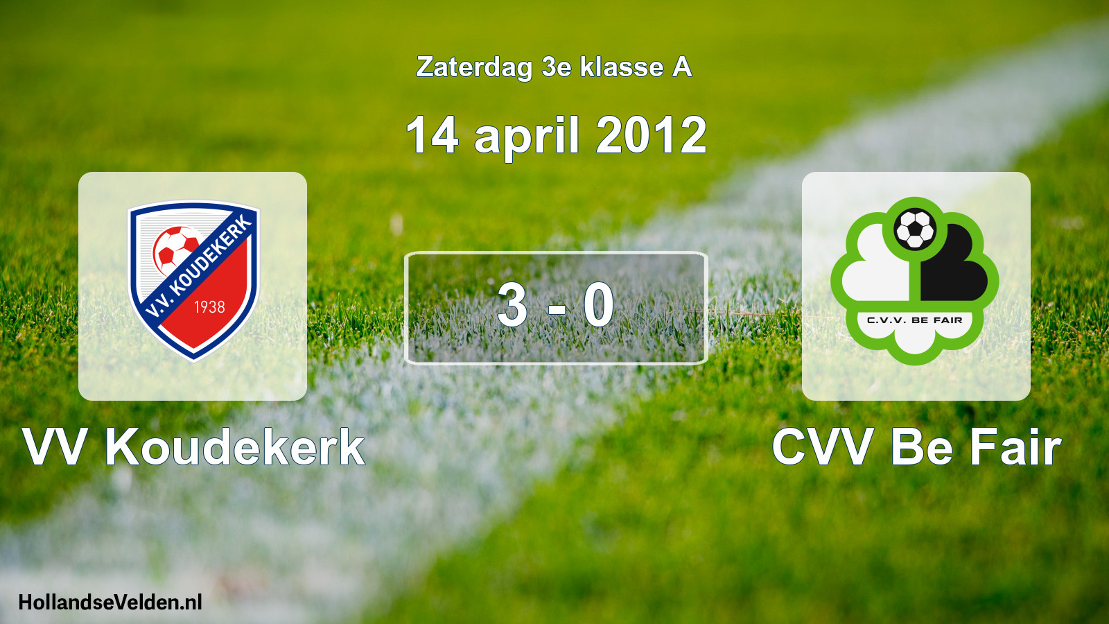 Total number of matches played: VV Koudekerk - CVV Be Fair 3 - 0 (14 April 2012)