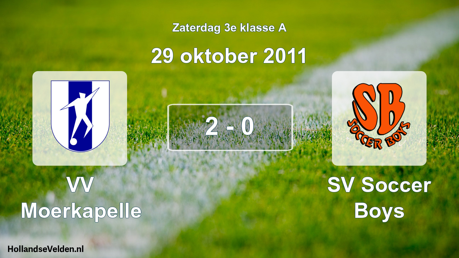 Total number of matches played: VV Moerkapelle - SV Soccer Boys 2 - 0 (29 October 2011)