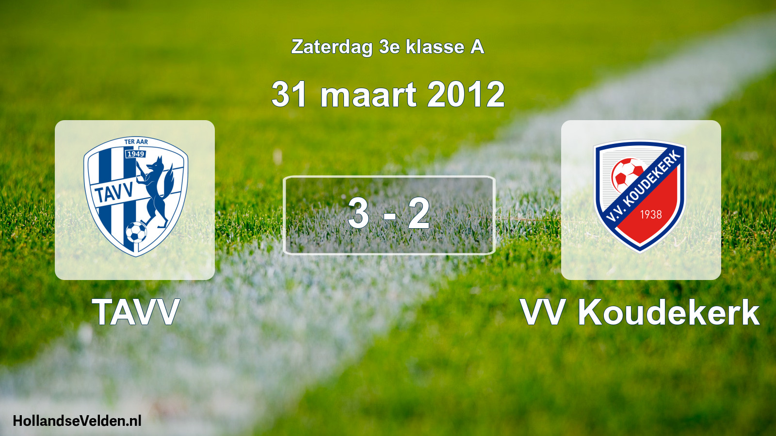Total number of matches played: TAVV - VV Koudekerk 3 - 2 (31 March 2012)