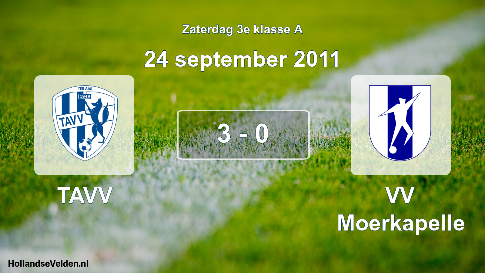 Total number of matches played: TAVV - VV Moerkapelle 3 - 0 (24 September 2011)
