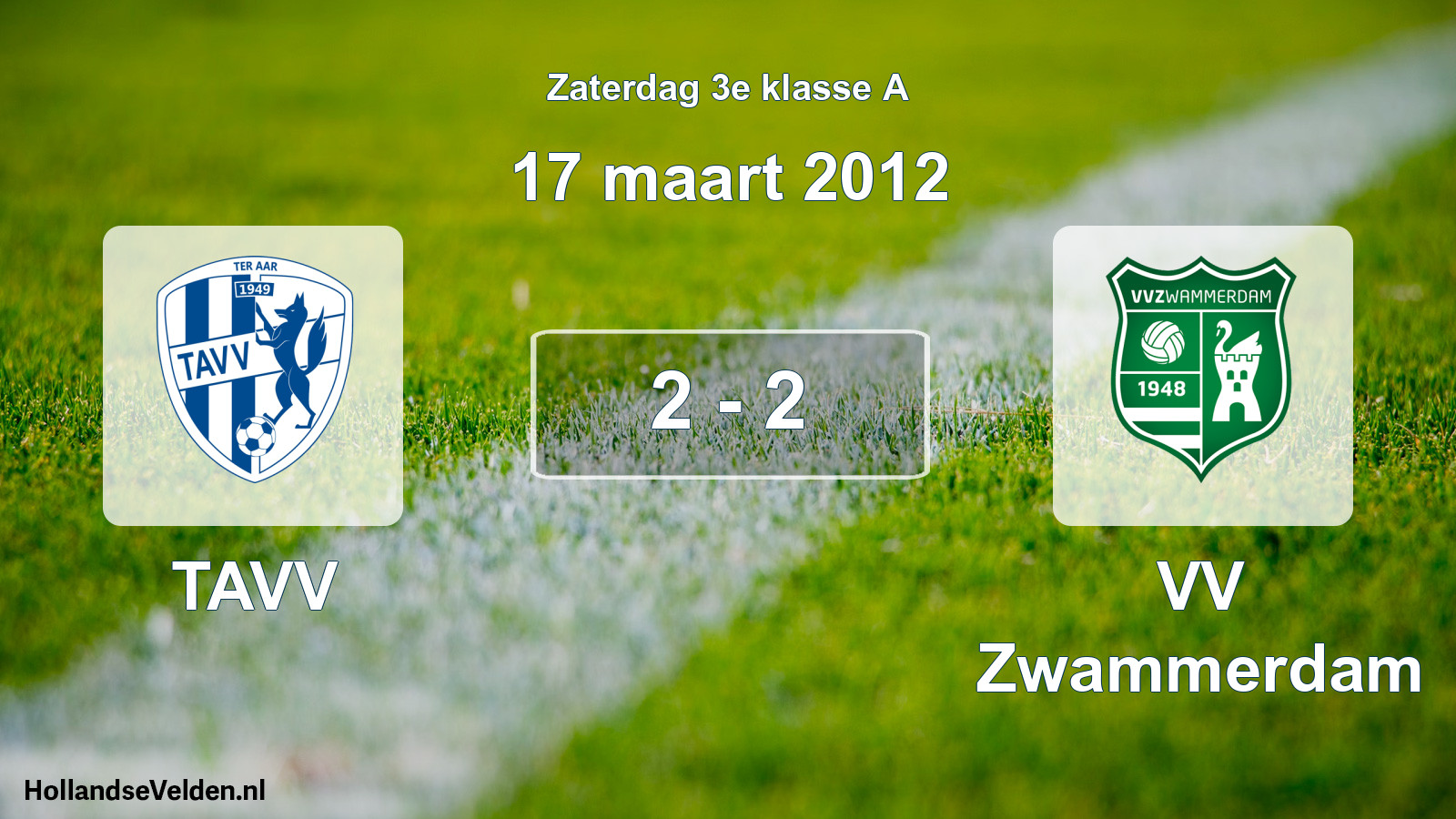 Total number of matches played: TAVV - VV Zwammerdam 2 - 2 (17 March 2012)