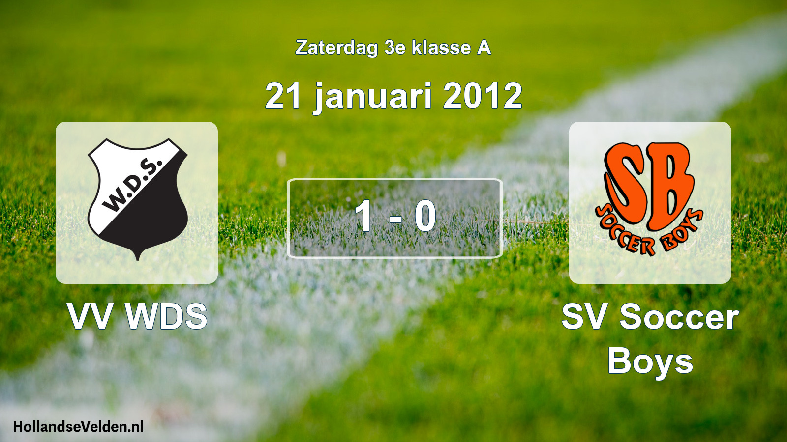 Total number of matches played: VV WDS - SV Soccer Boys 1 - 0 (21 January 2012)