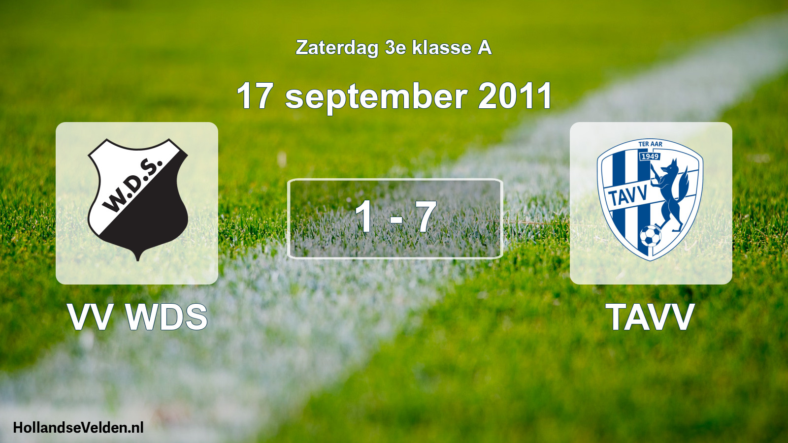 Total number of matches played: VV WDS - TAVV 1 - 7 (17 September 2011)