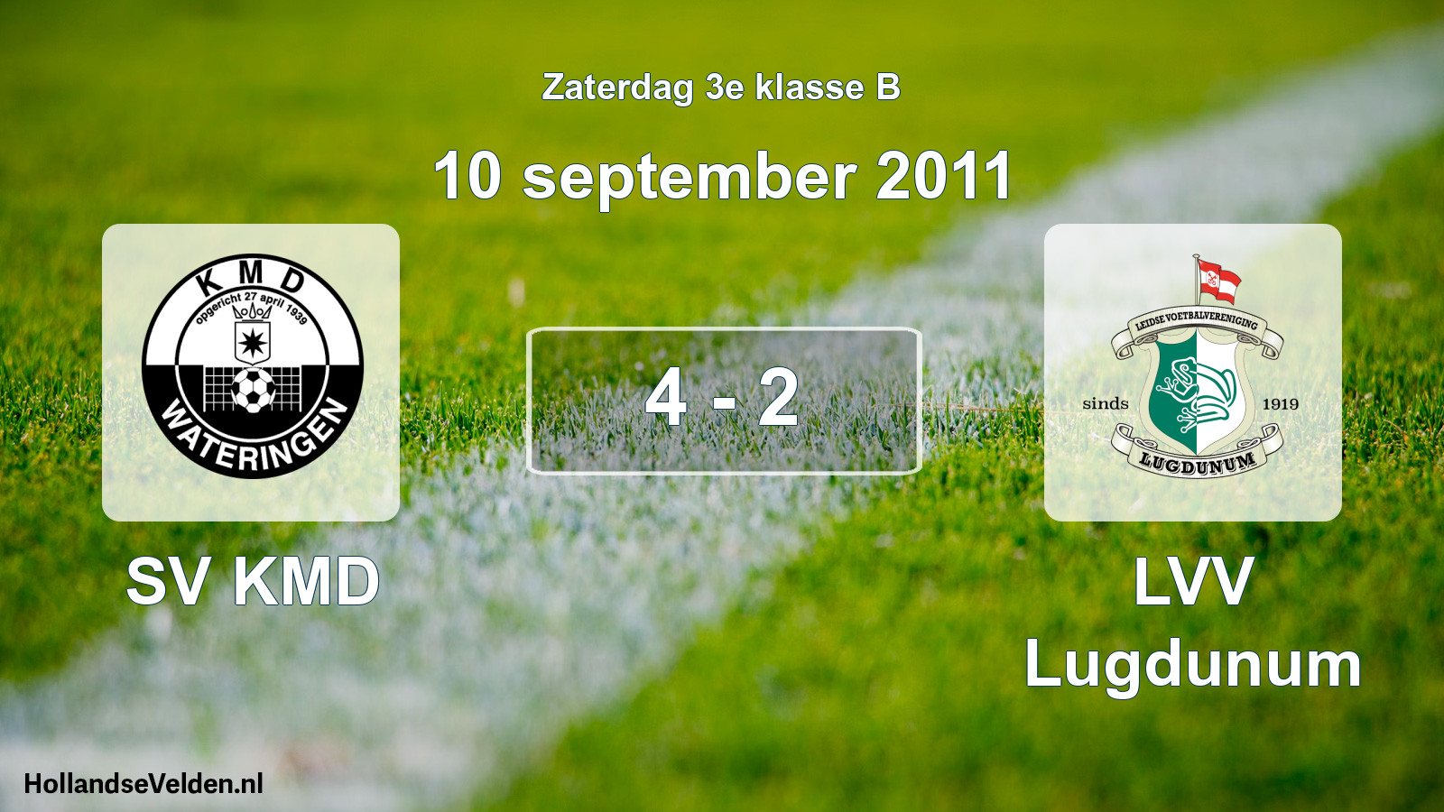 Total number of matches played: SV KMD - LVV Lugdunum 4 - 2 (10 September 2011)