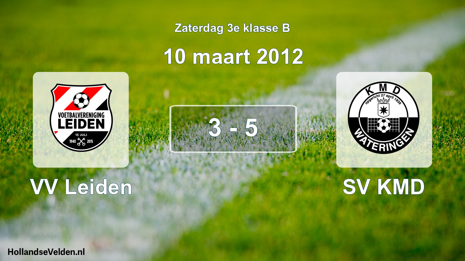 Total number of matches played: VV Leiden - SV KMD 3 - 5 (10 March 2012)