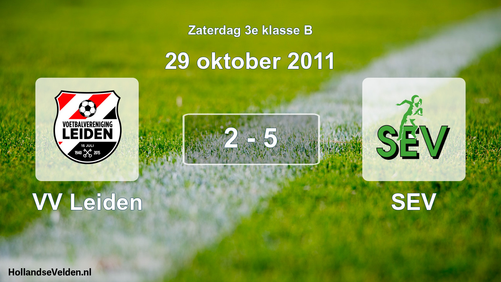 Total number of matches played: VV Leiden - SEV 2 - 5 (29 October 2011)