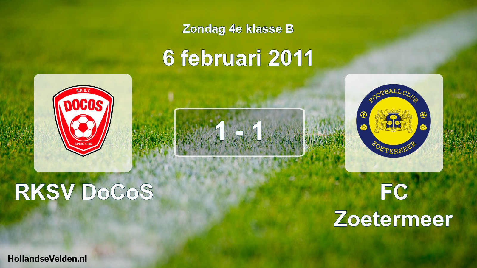 Total number of matches played: RKSV DoCoS - FC Zoetermeer 1 - 1 (6 February 2011)