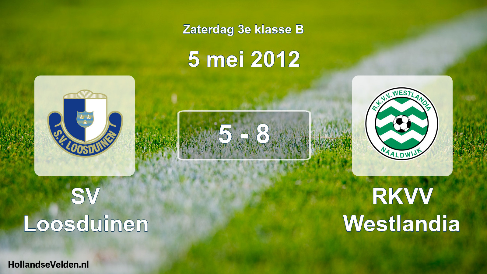 Total number of matches played: SV Loosduinen - RKVV Westlandia 5 - 8 (5 May 2012)