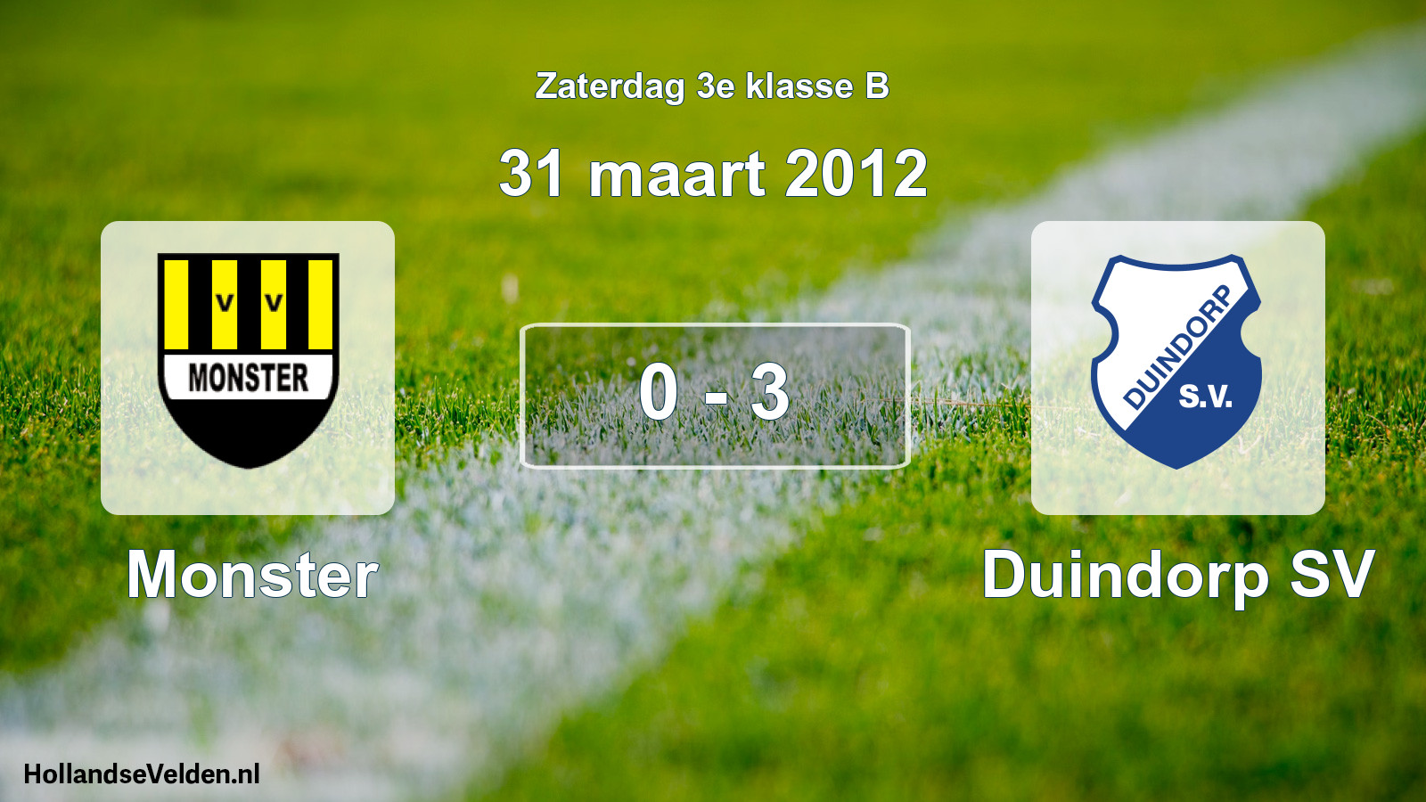 Total number of matches played: Monster - Duindorp SV 0 - 3 (31 March 2012)