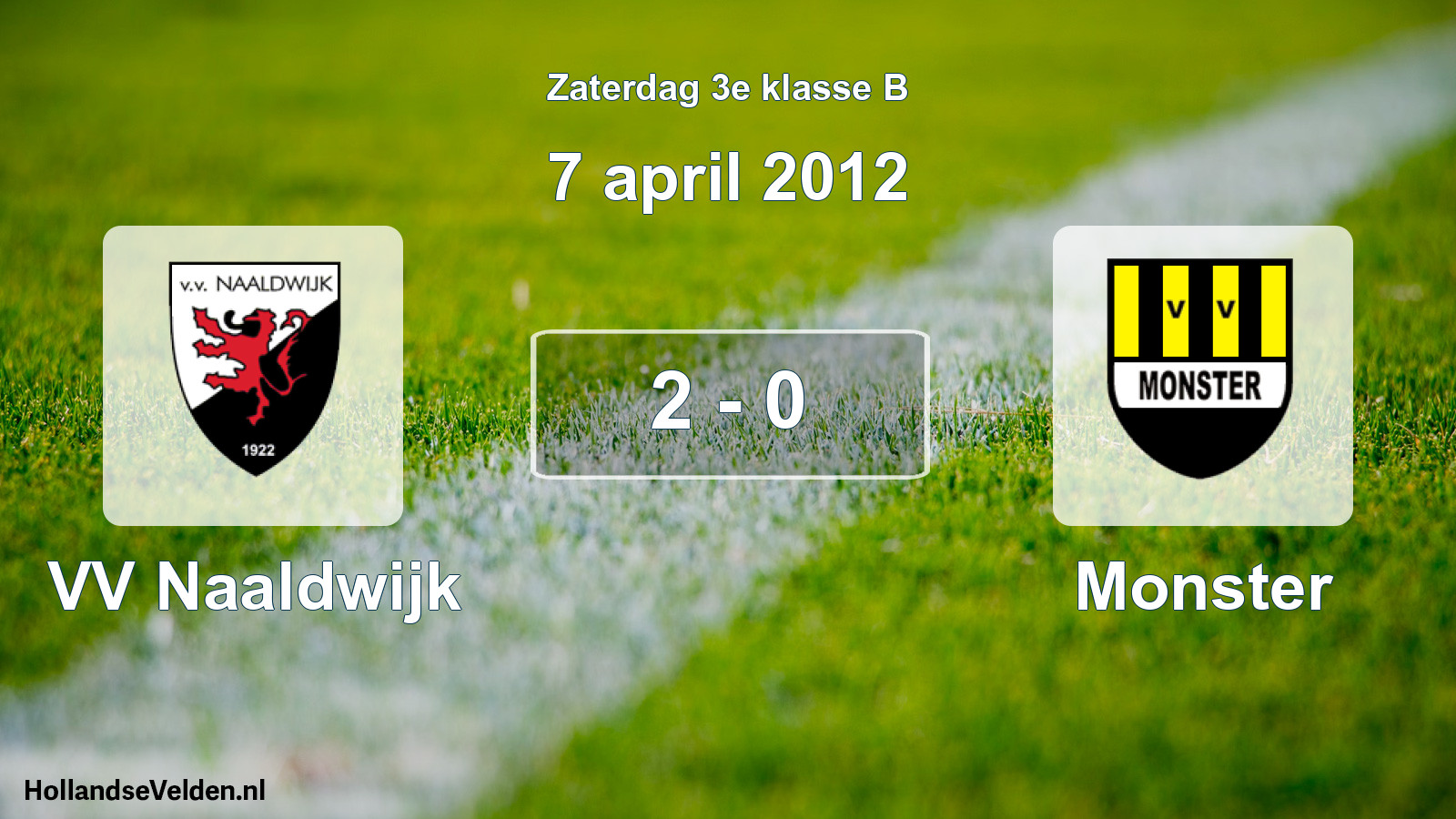 Total number of matches played: VV Naaldwijk - Monster 2 - 0 (7 April 2012)